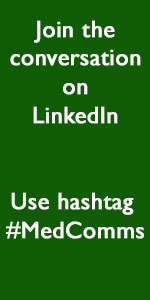 Join the conversation on LinkedIn. Use hashtag #MedComms 